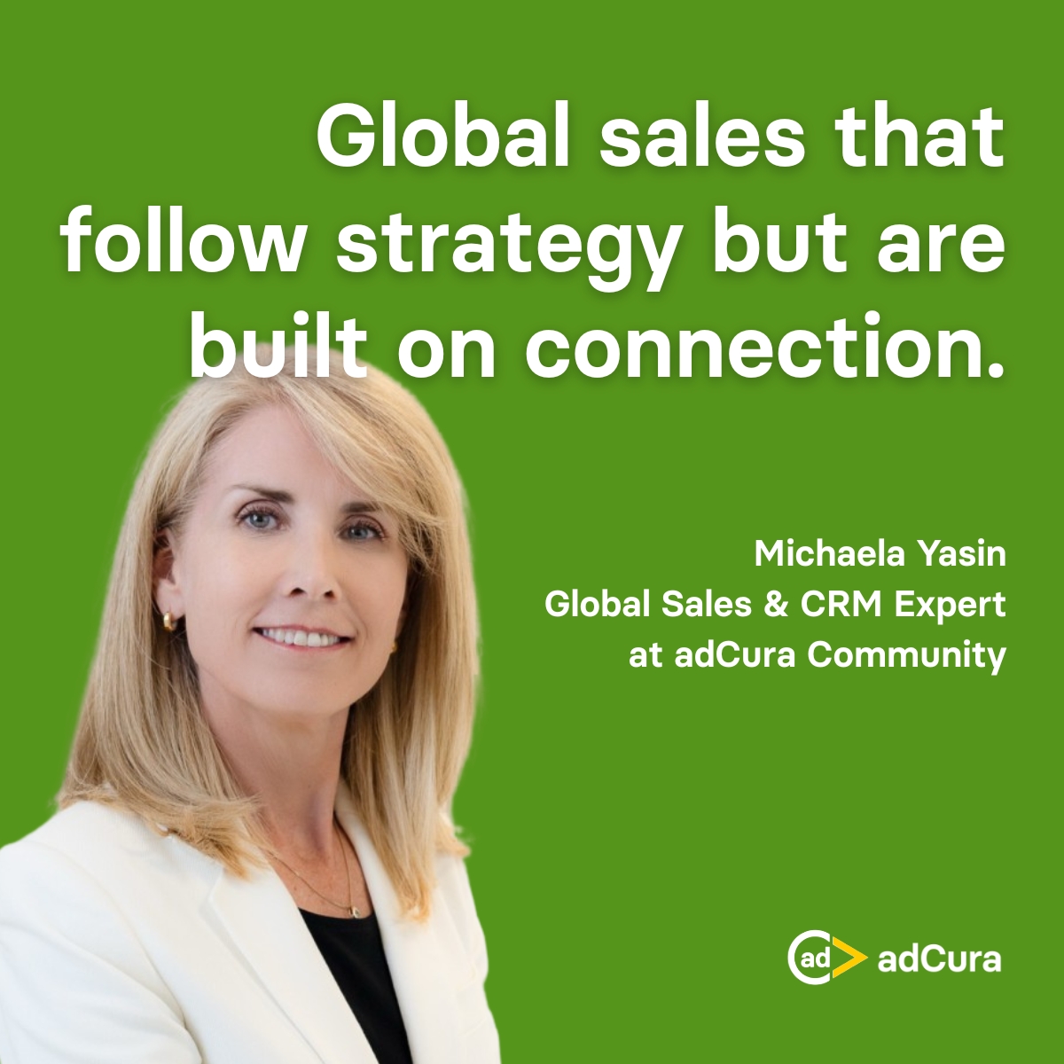 Michaela Yasin - adCura community, EMS expert in Global Sales and CRM